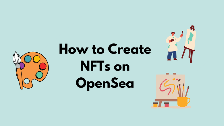 how to create nft on opensea